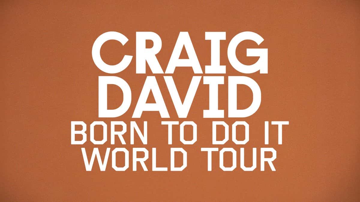 Imagen oficial del Born To Do It World Tour: Craig David con gorro azul y auriculares, de ojos cerrados, junto al nombre de la gira en letras blancas sobre fondo naranja